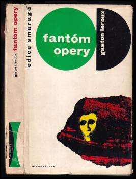 Gaston Leroux: Fantóm opery