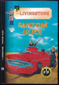 Fantom ulice GAMEBOOK - Ian Livingstone (1996, Perseus) - ID: 752073