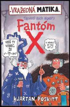 Kjartan Poskitt: Fantóm X