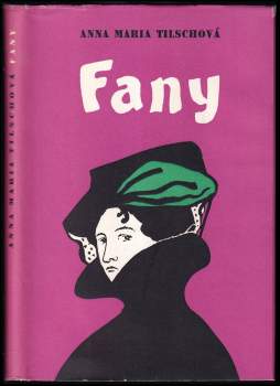 Anna Maria Tilschová: Fany