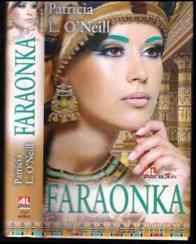 Patricia L O'Neill: Faraonka
