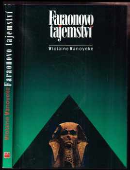 Violaine Vanoyeke: Faraonovo tajemství