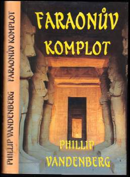 Philipp Vandenberg: Faraonův komplot