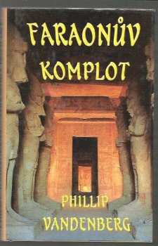 Faraonův komplot - Philipp Vandenberg (1998, Vade mecum) - ID: 850236