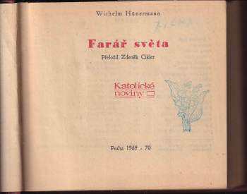 Wilhelm Hünermann: Farář světa
