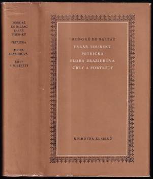 Farář tourský ; Petřička ; Flora Brazierová ; Črty a portréty