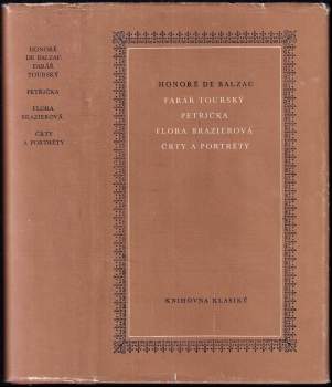 Farář tourský ; Petřička ; Flora Brazierová ; Črty a portréty