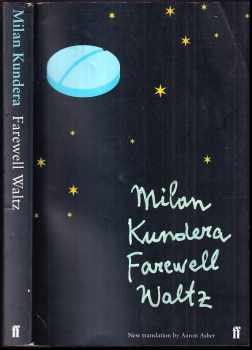 Milan Kundera: Farewell Waltz