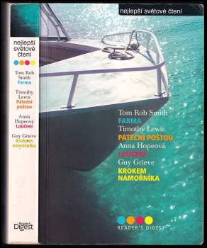 Nejlepší světové čtení : Farma + Páteční poštou + Loučení + Krokem námořníka