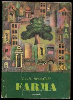 Farma - Louis Bromfield (1970, Vyšehrad) - ID: 825721