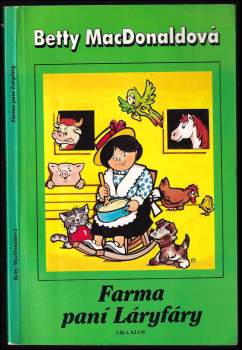 Betty MacDonald: Farma paní Láryfáry