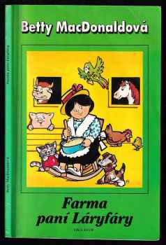 Betty MacDonald: Farma paní Láryfáry