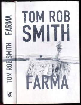 Tom Rob Smith: Farma