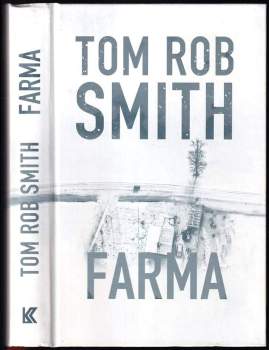 Tom Rob Smith: Farma