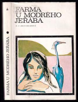 H. F Brinsmead: Farma U modrého jeřába