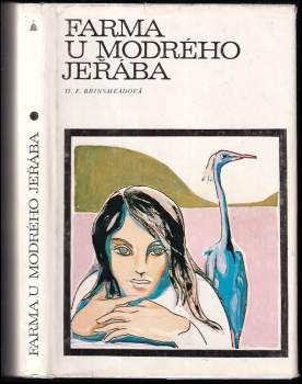 H. F Brinsmead: Farma U modrého jeřába