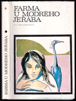 H. F Brinsmead: Farma U modrého jeřába
