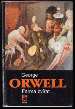 George Orwell: Farma zvířat