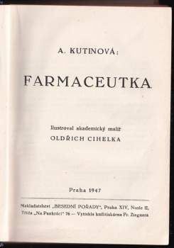 Amálie Kutinová: Farmaceutka