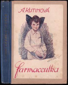 Amálie Kutinová: Farmaceutka