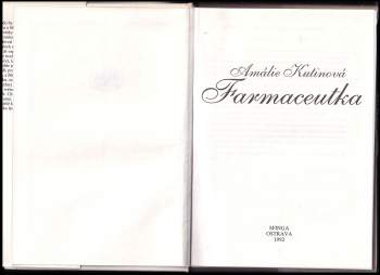 Amálie Kutinová: Farmaceutka