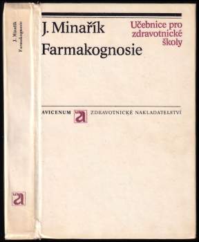 Ján Minárik: Farmakognosie