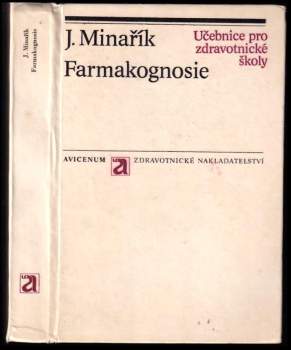 Ján Minárik: Farmakognosie