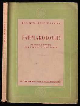 Rudolf Zadina: Farmakologie