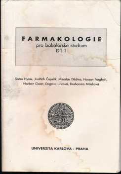 Sixtus Hynie: Farmakologie pro bakalářské studium