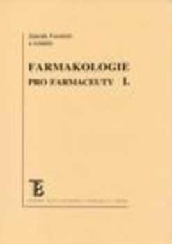 Farmakologie pro farmaceuty I