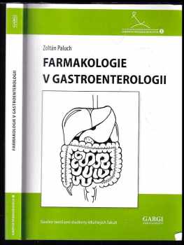 Zoltán Paluch: Farmakologie v gastroenterologii
