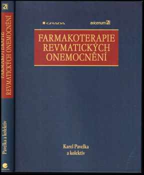 Karel Pavelka: Farmakoterapie revmatických onemocnění