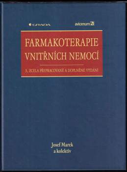 Farmakoterapie vnitřních nemocí - Josef Marek (2005, Grada) - ID: 973979