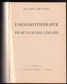 Jiří Štefl: Farmakotherapie praktického lékaře