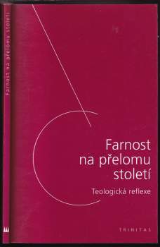 Farnost na přelomu století
