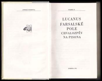 Marcus Annaeus Lucanus: Farsalské pole ; Chvalozpěv na Pisona