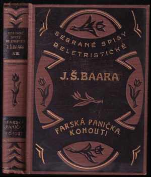 Jindřich Šimon Baar: Farská panička ; Kohouti : (farských historek díl II)