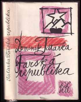 Dominik Tatarka: Farská republika