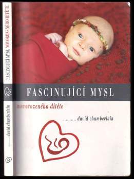 Fascinující mysl novorozeného dítěte