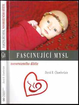 Fascinující mysl novorozeného dítěte