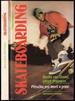Fascinující skateboarding
