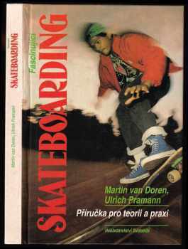 Fascinující skateboarding