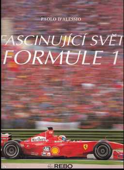 Fascinující svět formule 1