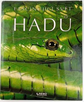 Johan Marais: Fascinující svět hadů