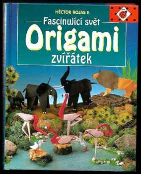 Fascinující svět origami zvířátek