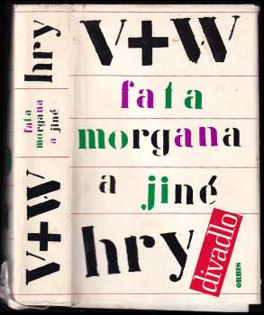 Jan Werich: Fata Morgana a jiné hry