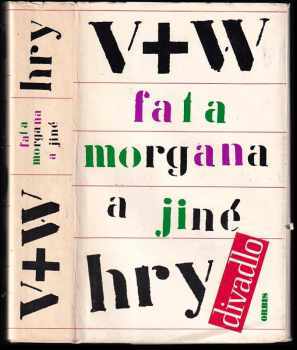 Fata Morgana a jiné hry
