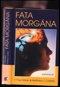 F. Paul Wilson: Fata morgána