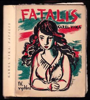 Karel Vika: Fatalis