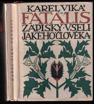 Karel Vika: Fatalis